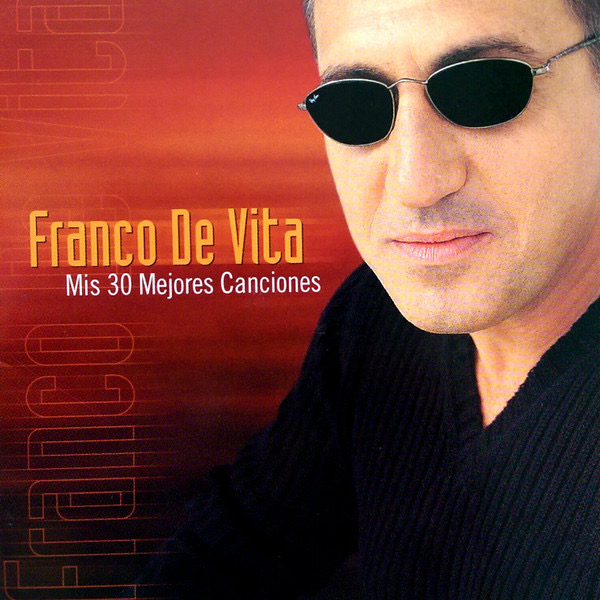 Archivo:Franco de Vita Mis 30 Mejores Canciones.jpg