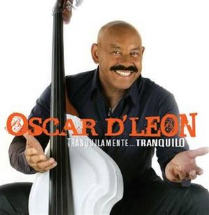 Oscar Dleon Tranquilo-Frontal.jpg