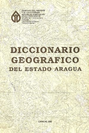 Diccionario geografico del estado aragua 1.jpg