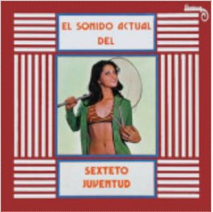 Sexteto Juventud actual caratula.jpg