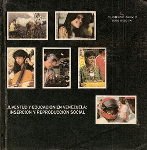Juventud y educacion en Venezuela insercion y reproducion social.jpg