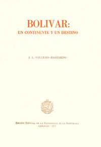 Portada de Bolívar: Un continente y un destino