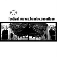 Festival Nuevas Bandas Dos Mil Uno
