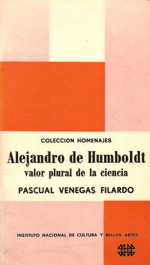 Alejandro de Humboldt valor plural de la ciencia.jpg