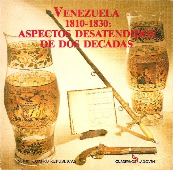 Archivo:Venezuela 1810-1830 Aspectos desatendidos de dos decadas.jpg