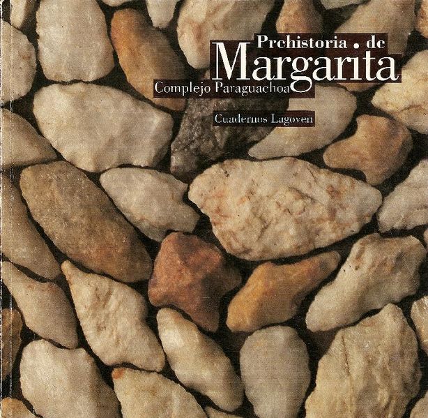 Archivo:Prehistoria de Margarita conplejo Paraguachoa.jpg