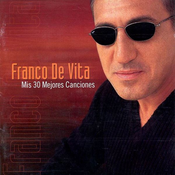 Archivo:Franco De Vita Mis 30 Mejores Canciones.jpg